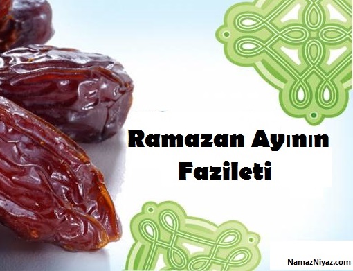 Ramazan Ayının Fazileti